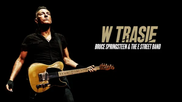 thumbnail - W trasie: Bruce Springsteen and The E Street Band