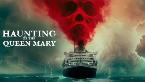 thumbnail - Haunting of the Queen Mary