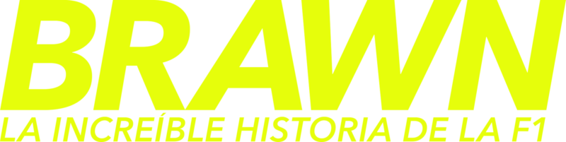 Brawn: La increíble historia de la F1