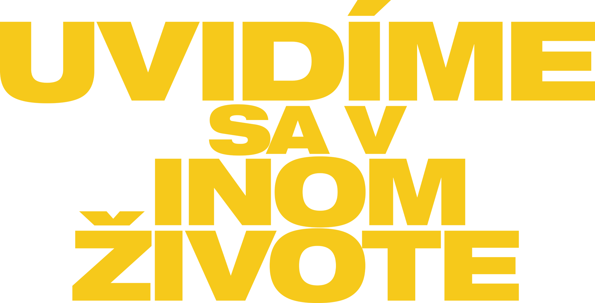 Uvidíme sa v inom živote