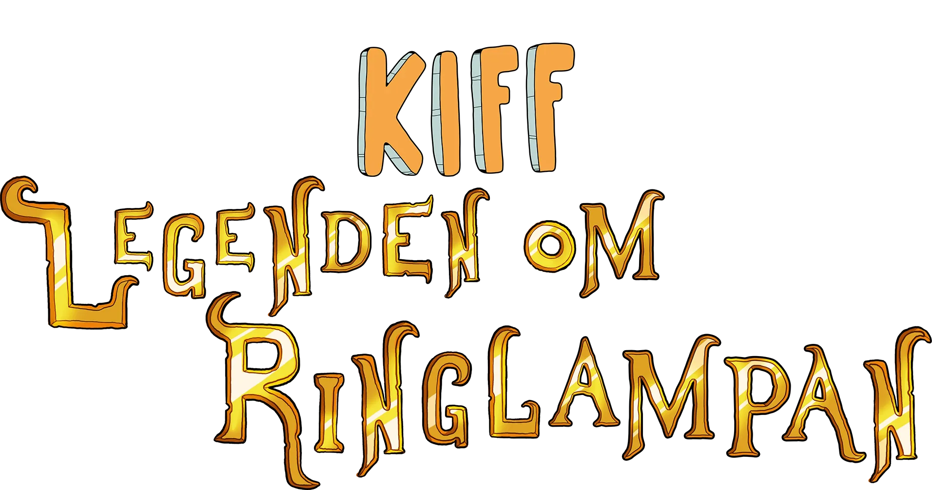 Kiff: Legenden om ringlampan