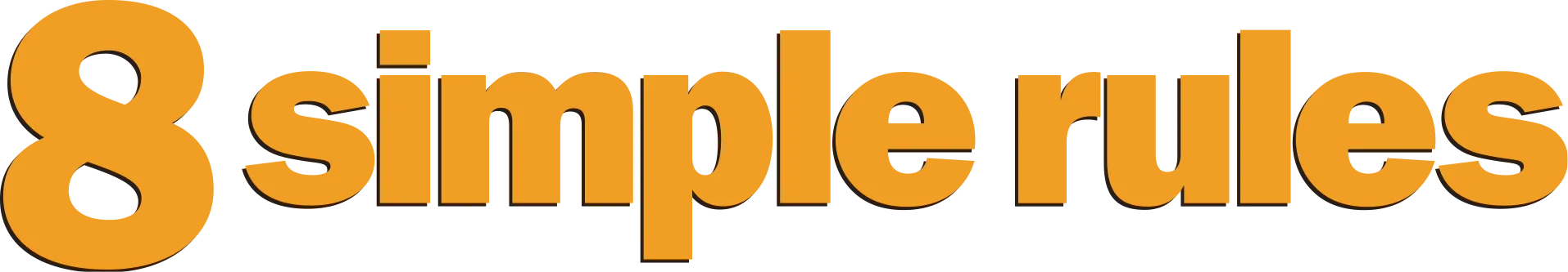 8 Simple Rules