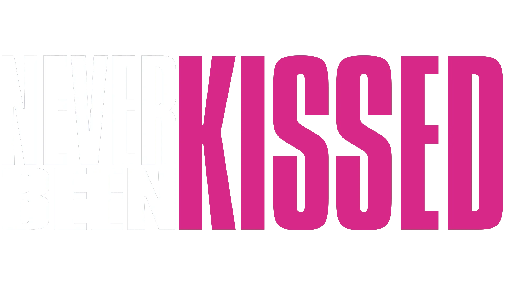 Never Been Kissed