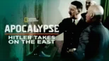 thumbnail - Apocalypse: Hitler Takes on the East