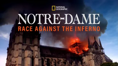 thumbnail - Notre Dame: Race Against The Inferno