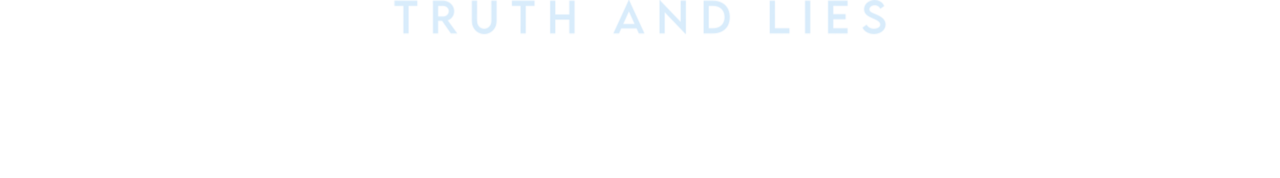 Truth and Lies: The Hunted