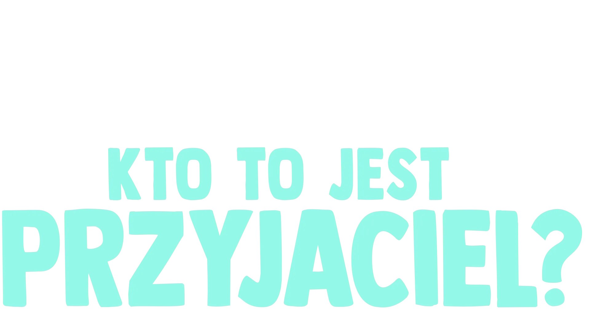 Sztuciek się pyta: Kto to jest przyjaciel?