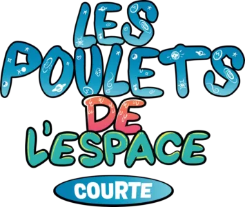 Les Poulets de l'Espace (courte)