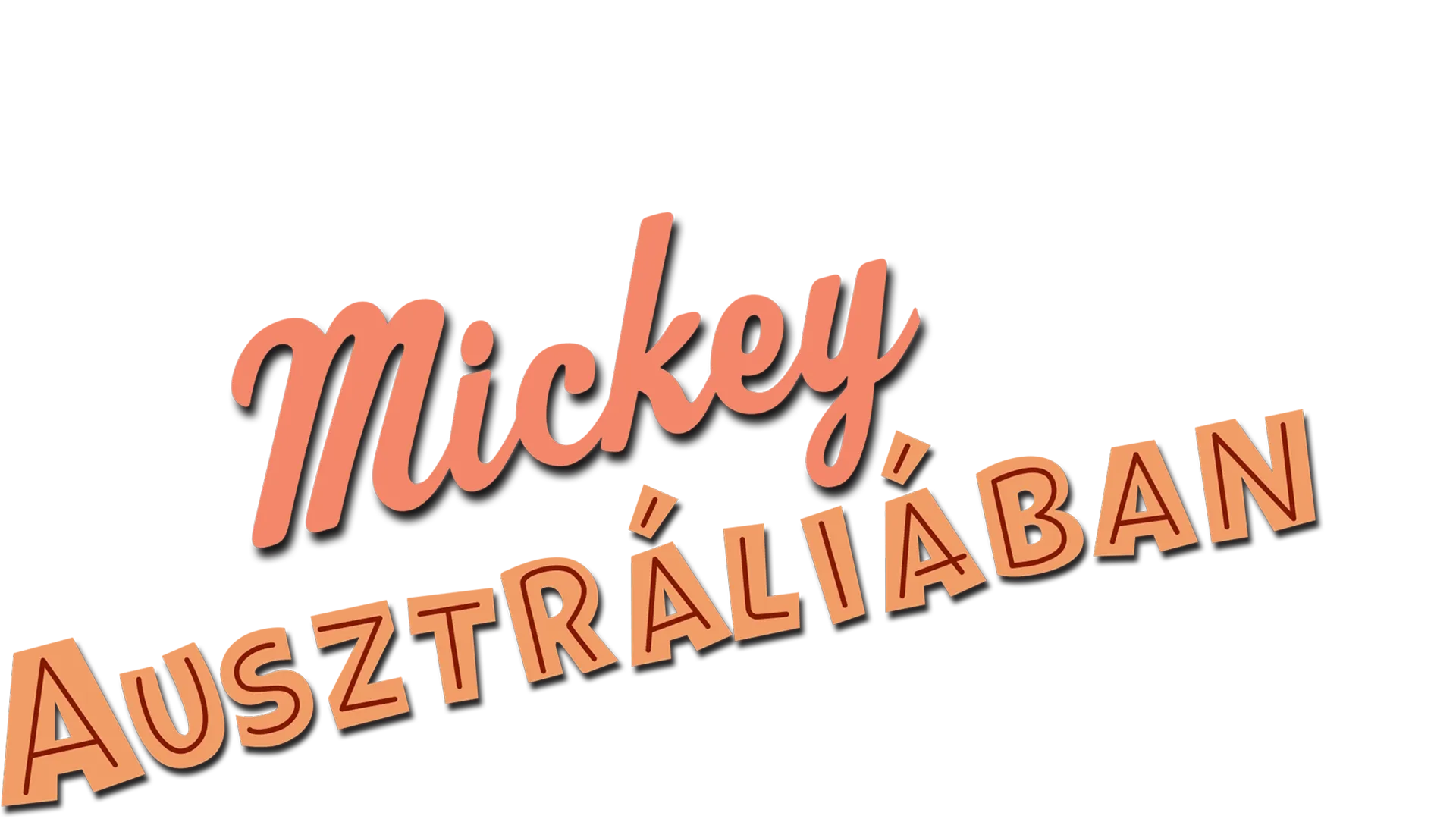 Mickey Ausztráliában