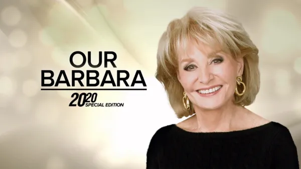 thumbnail - Our Barbara -- A Special Edition of 20/20