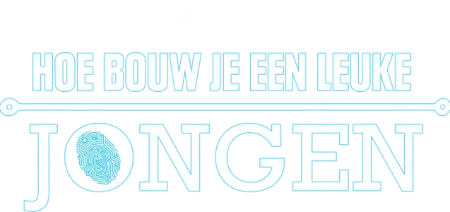 Hoe Bouw Je Een Leuke Jongen