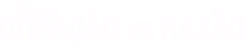 Coração vs Razão (INNER WORKINGS)