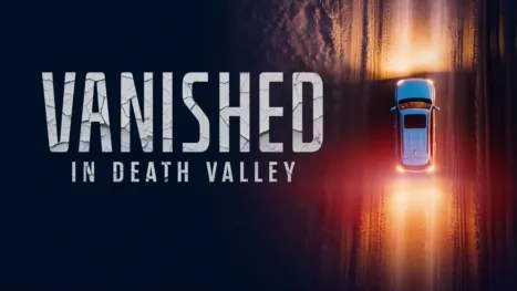 thumbnail - Vanished in Death Valley