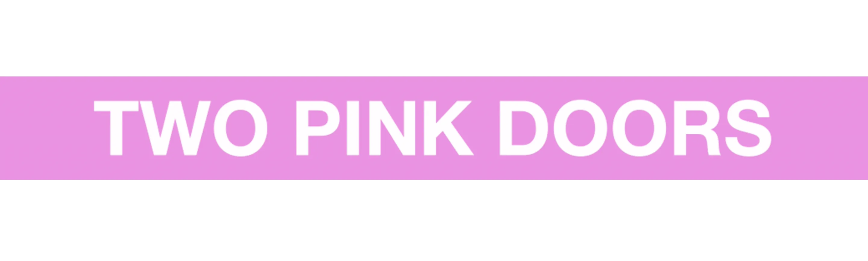 Two Pink Doors