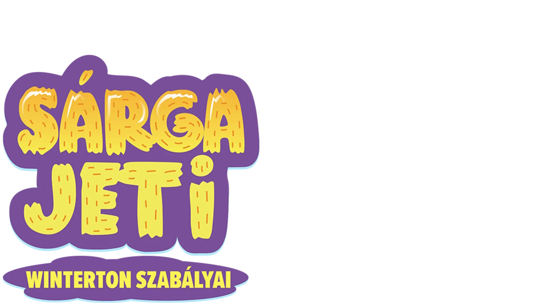 A megállíthatatlan sárga jeti: Winterton szabályai