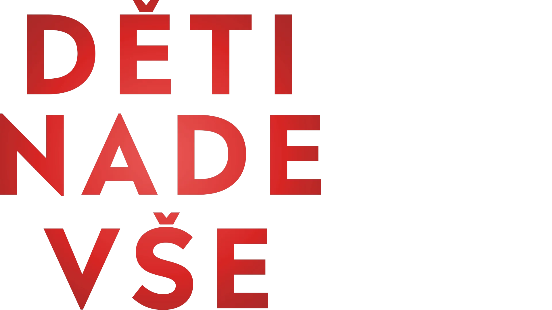 Děti nade vše