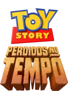 Toy Story: Perdidos No Tempo