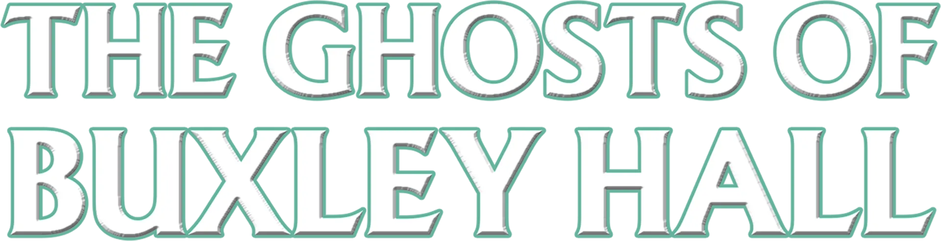 The Ghosts of Buxley Hall