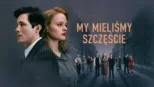 thumbnail - My mieliśmy szczęście