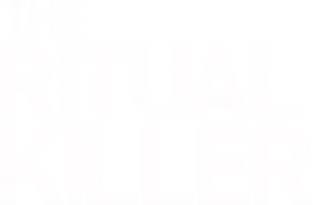 The Ritual Killer