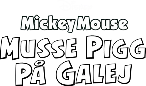 Musse Pigg på galej