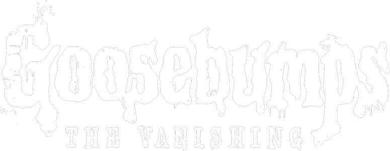 Goosebumps: The Vanishing