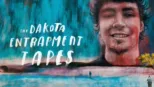 thumbnail - The Dakota Entrapment Tapes