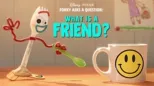 thumbnail - Forky Asks a Question: What is a Friend?