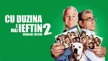 thumbnail - Cu duzina e mai ieftin 2 - Războiul taților