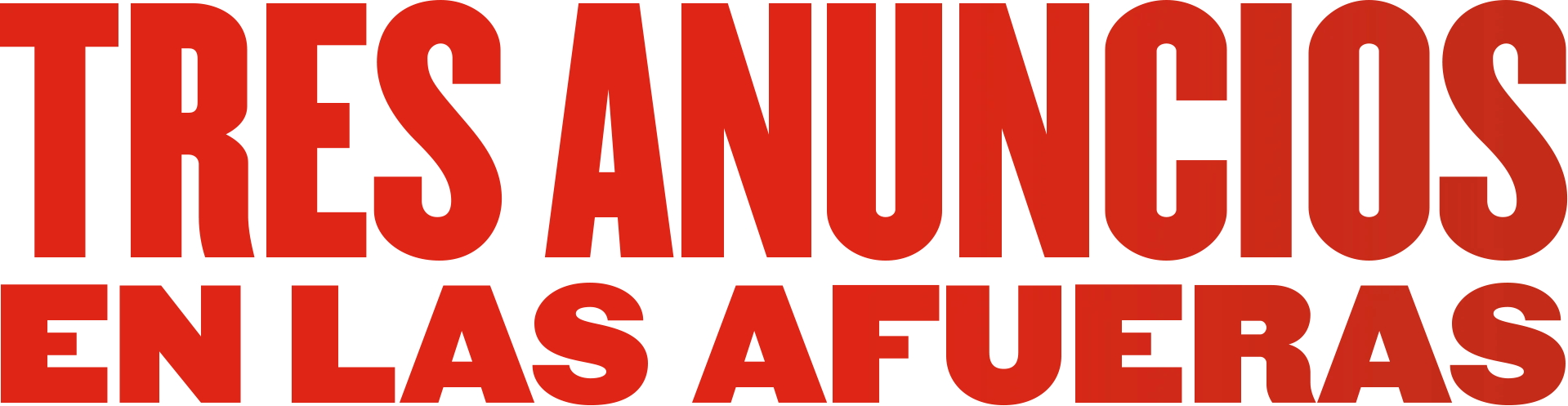 Tres anuncios en las afueras