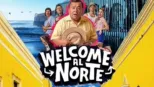 thumbnail - Welcome al Norte