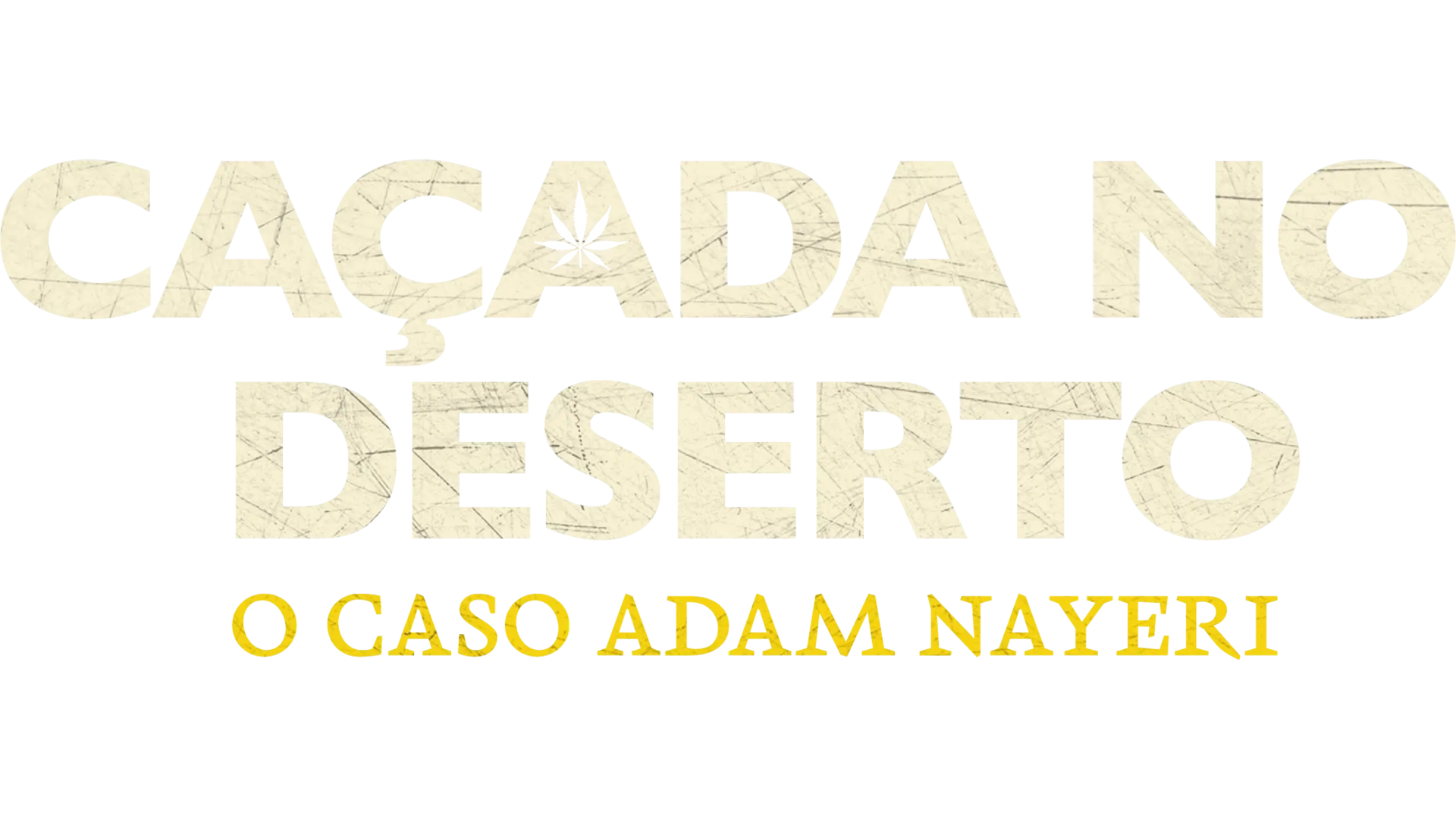 Caçada no Deserto: O Caso Adam Nayeri