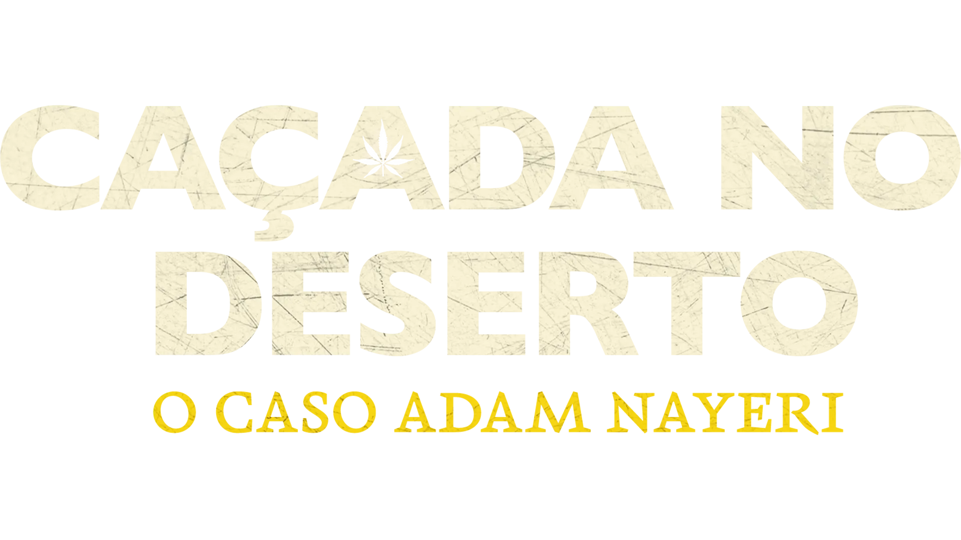 Caçada no Deserto: O Caso Adam Nayeri