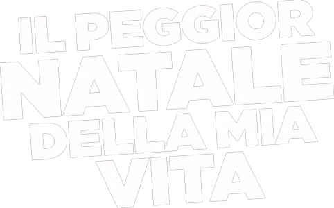 Il Peggior Natale Della Mia Vita