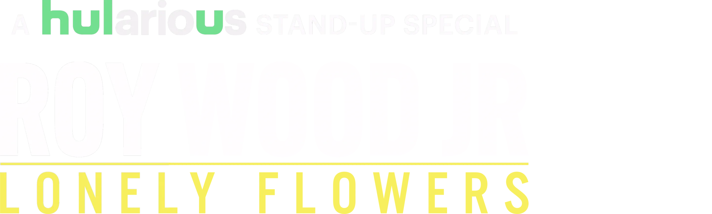 Roy Wood Jr.: Lonely Flowers