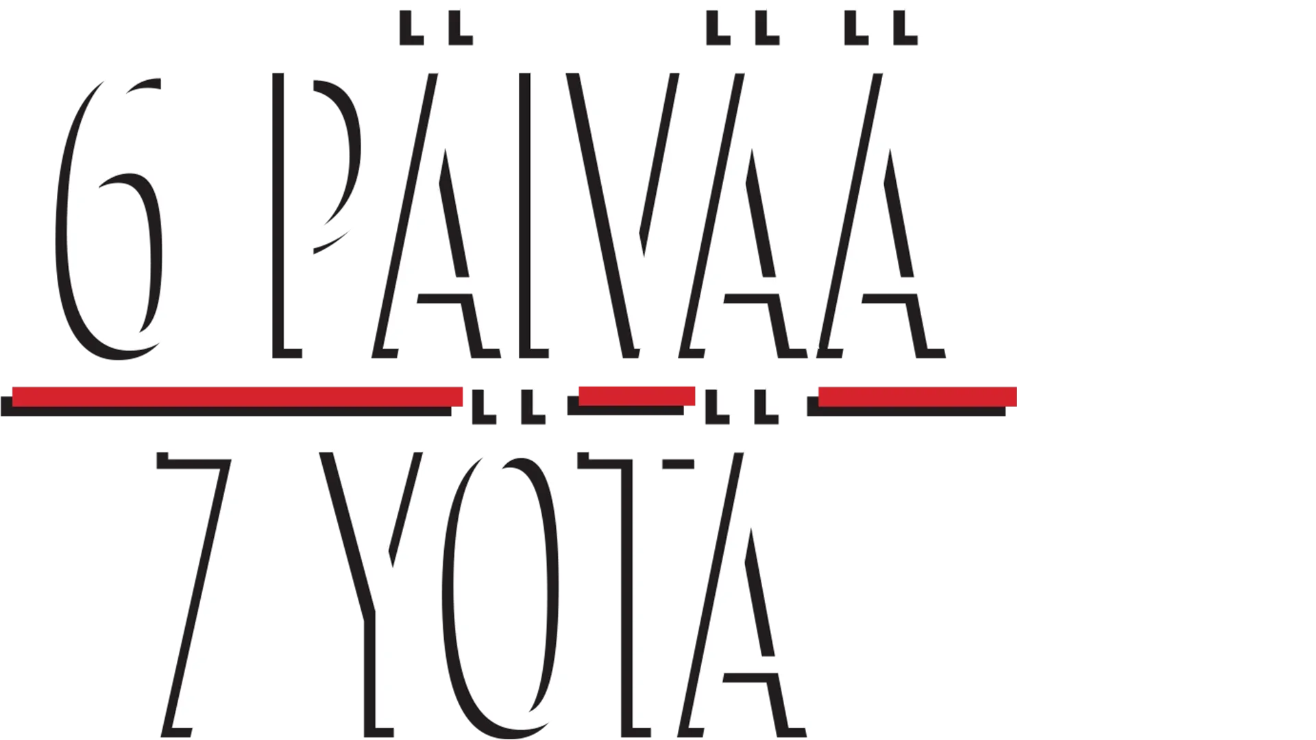 6 päivää 7 yötä