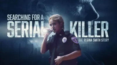 Searching for a Serial Killer: The Regina Smith Story