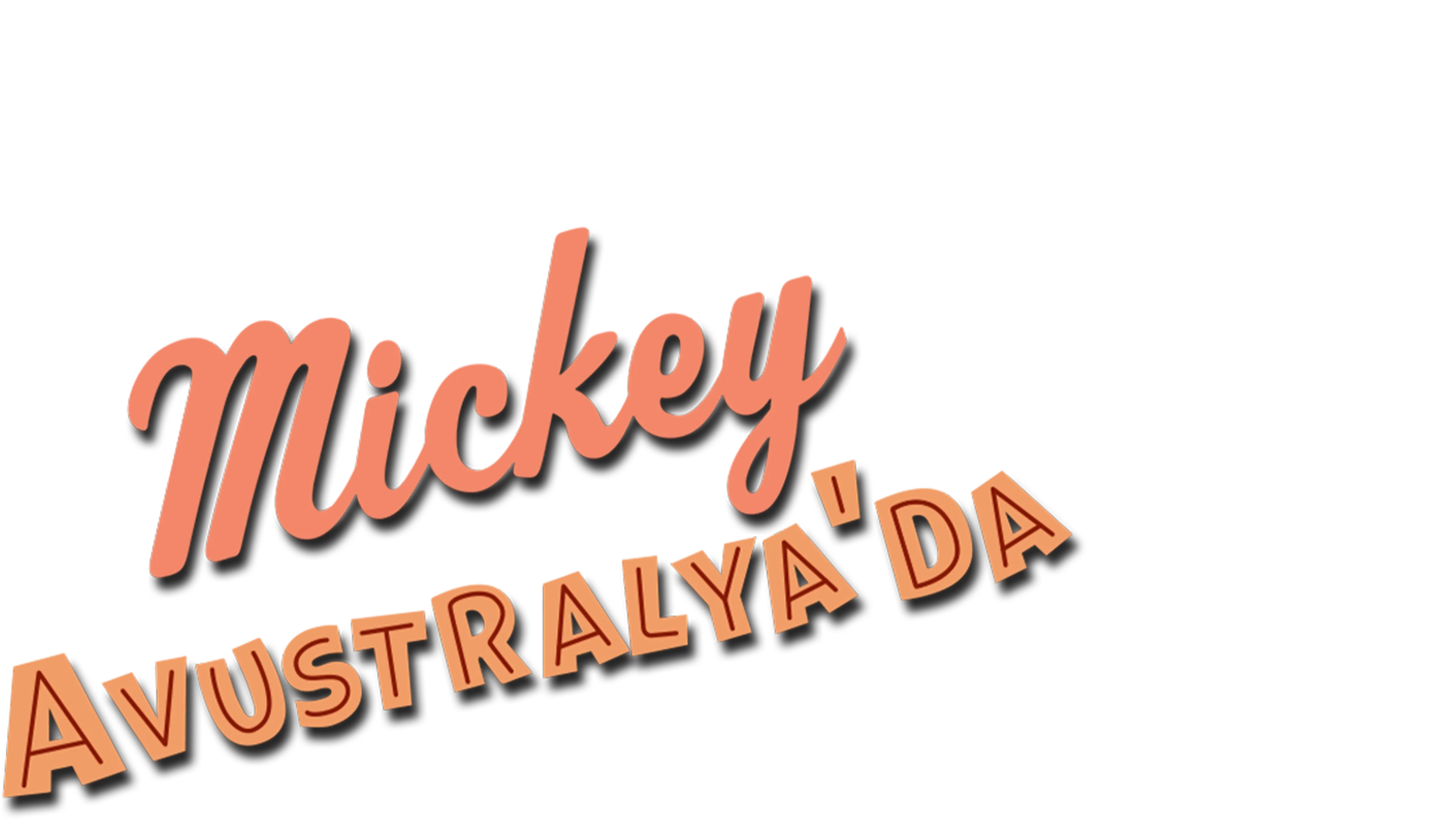 Mickey Avustralya'da