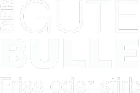 Der gute Bulle - Friss oder stirb
