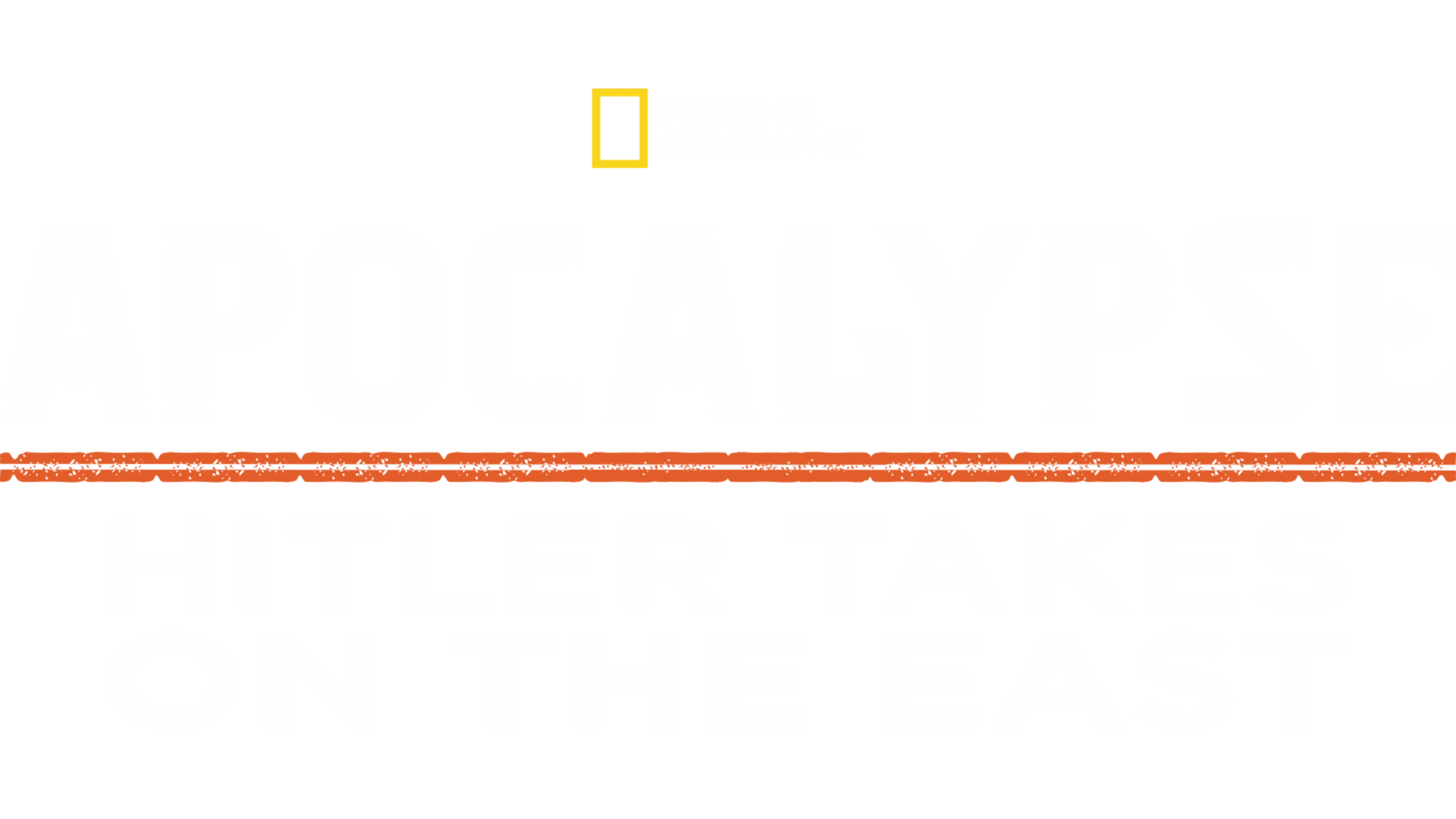 Apocalypse: Hitler Takes on the East
