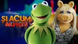 thumbnail - Și acum, Muppets!