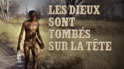 Les dieux sont tombés sur la tête