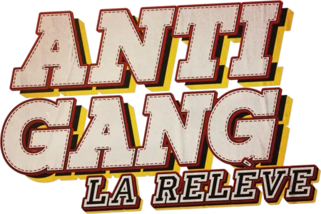 Antigang : la relève