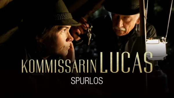 thumbnail - Kommissarin Lucas - Spurlos