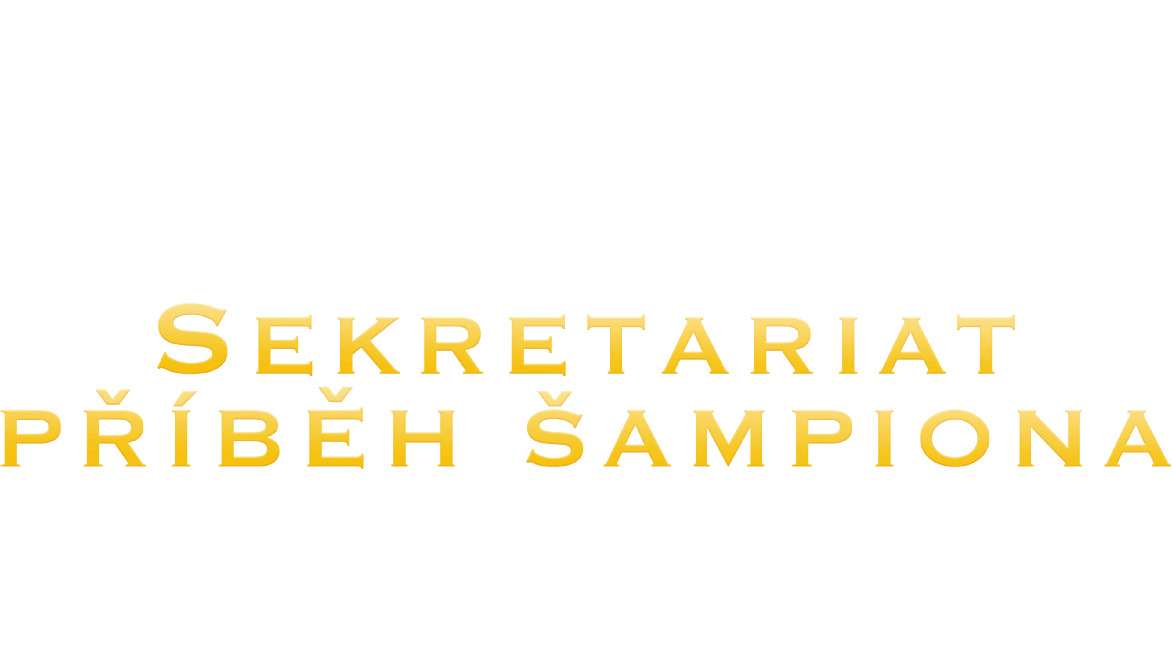 Sekretariat: Příběh šampiona