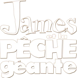 James et la Pêche géante