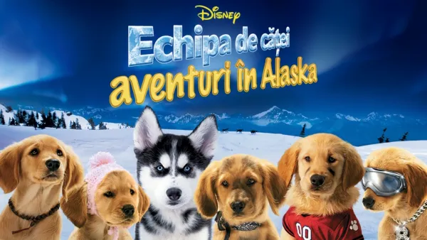 thumbnail - Echipa de căței: aventuri în Alaska