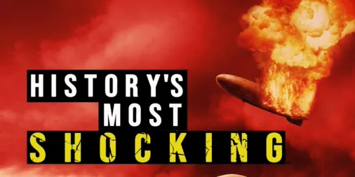 History's Most Shocking | Watch Full Episodes | Disney+