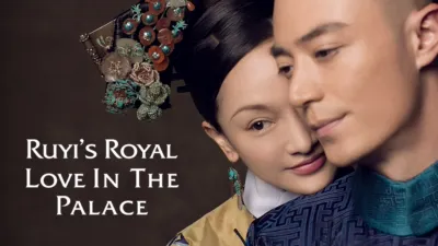 Ruyi's Royal Love in the Palace