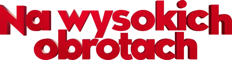 Na wysokich obrotach